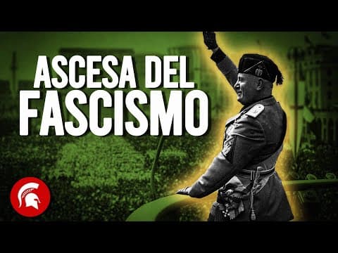 Thumbnail for l’ASCESA del FASCISMO in Italia by La Storia sul Tubo
