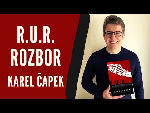 Thumbnail for Rozbor díla: R.U.R. - Karel Čapek | Literatura | Robot (Čtenářský deník, Povinná četba, Maturita) by Online Učitel
