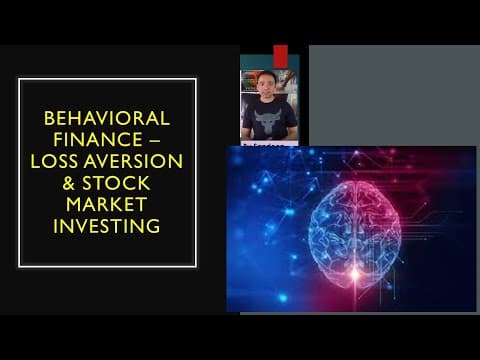 Thumbnail for Loss Aversion - Behavioral finance & Stock Markets by Sandeep Anand M