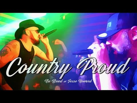 Thumbnail for Country Proud - Nu Breed & Jesse Howard by 863NUBREED863