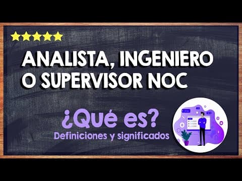 Thumbnail for ¿Qué es un analista, ingeniero o supervisor NOC? 👍 Puestos del NOC 👍 by Qué es