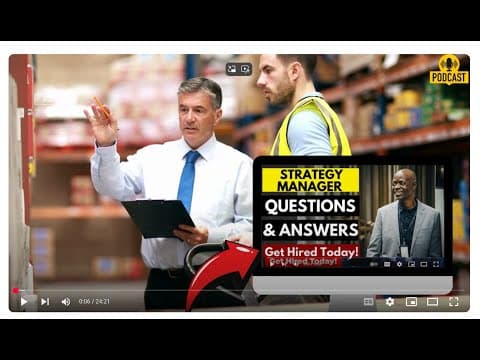 Thumbnail for Strategy Manager Interview Questions and Answers | How To Ace Your Interview Successfully by JOB GUIDE 360 (PODCAST)