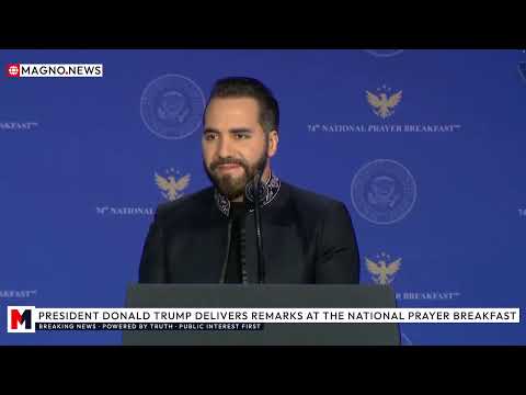 Thumbnail for 🇸🇻 President of El Salvador Naiyb Bukele Speaks at National Prayer Breakfast in Washington, DC by MAGNO NEWS