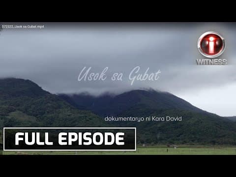 Thumbnail for 'Usok sa Gubat', dokumentaryo ni Kara David (Full Episode) | I-Witness by GMA Public Affairs