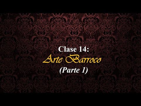 Thumbnail for Clase 14: Arte Barroco (Parte 1) by EducARTE