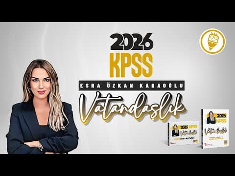 Thumbnail for 1) KPSS Vatandaşlık - Hukukun Temel Kavramları - Sosyal Düzen Kuralları - Esra ÖZKAN KARAOĞLU - 2026 by Hoca Kafası