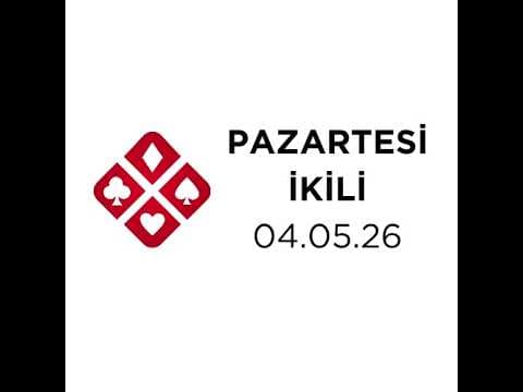 Thumbnail for PAZARTESİ İKİLİ 04.05.26 by Briç Akademi