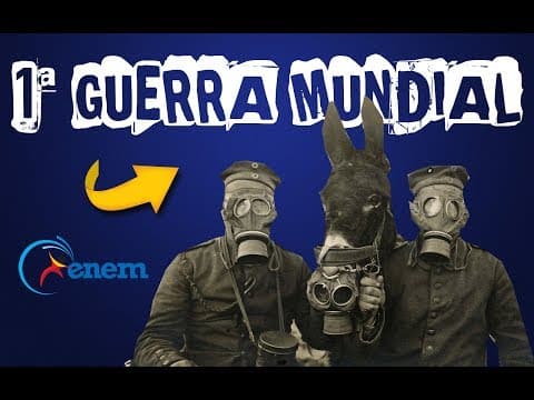 Thumbnail for HISTÓRIA GERAL #22 1ª GUERRA MUNDIAL by Parabólica