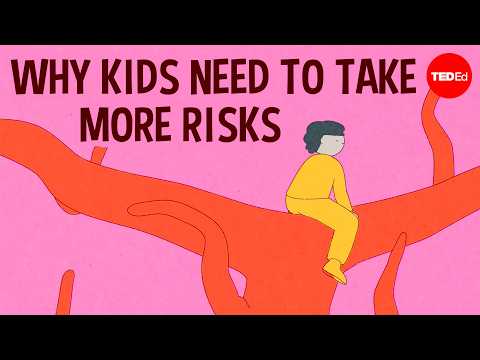Thumbnail for Why kids need to take more risks by TED-Ed