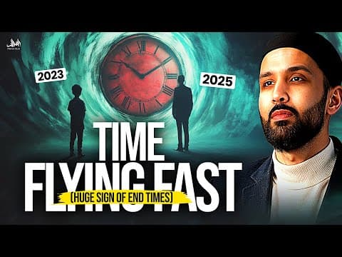 Thumbnail for WHY IS TIME GOING BY FAST? THE END IS GETTING CLOSER | Dr. Omar Suleiman by Prevail Islam
