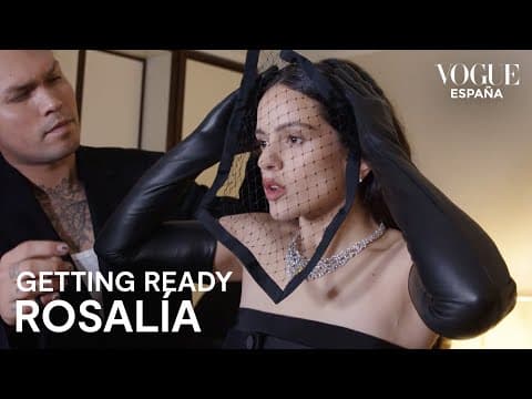 Thumbnail for Rosalía: Así se preparó para la Met Gala de 2024 | Getting Ready | VOGUE España by Vogue Spain