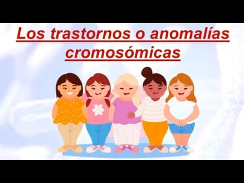 Thumbnail for Anomalías  Cromosómicas by MAGARA ACADEMIC