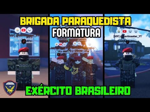 Thumbnail for Roblox | FORMATURA DA BRIGADA DE INFANTARIA PARAQUEDISTA! (E.B do TEVEZ) by Gavimaster
