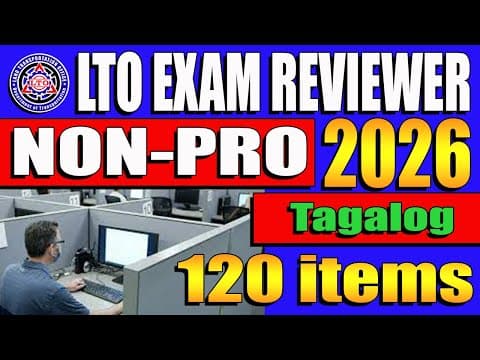 Thumbnail for LTO EXAM REVIEWER 2026 NON PROFESSIONAL DRIVERS LICENSE TAGALOG by Paps Domz