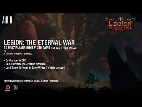 Thumbnail for Legion: The Eternal War - Nexus (Canada) | Angelo Du Bois | Portfolio - COO & Game Director by Angelo Du Bois -ADB-