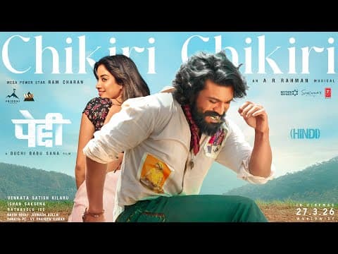 Thumbnail for Chikiri Chikiri Video Song (Hindi) | Peddi | Ram Charan | Janhvi | Buchi Babu | AR Rahman | Mohit by T-Series