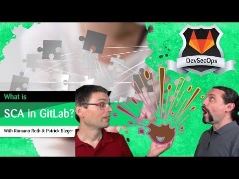 Thumbnail for GitLab: DevSecOps: Part 3/12: Learn How to Use SCA (Software Composition Analysis) by Romano Roth