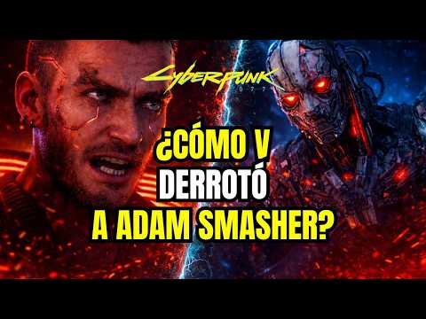 Thumbnail for ¿Por qué V si derrotó a Adam Smasher? by Lechian