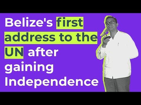Thumbnail for Statement of the Prime Minister George Price on Belize's Admission to the UN 1981 by 501 Academy