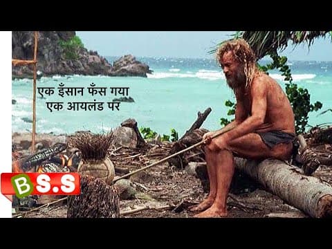 Thumbnail for Cast Away Movie Explained / True Story by Bollywood Silver Screen