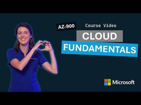 Thumbnail for Cloud fundamentals | AZ-900 | Video 2 by Microsoft Learn