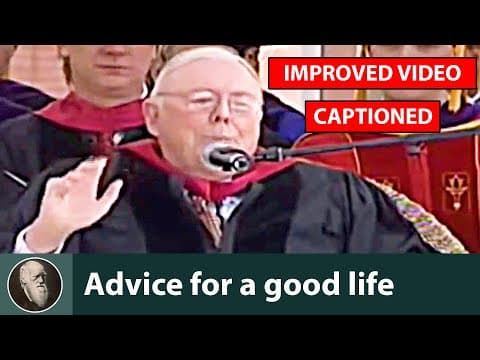 Thumbnail for Charlie Munger speech - Advice for a good life - Commencement Address - USC by Seeking Wisdom: Value Investing & Worldly Wisdom