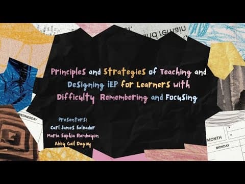 Thumbnail for Principles and Strategies of Teaching and Designing IEP for Learners with Difficulty Remembering and by Carl James Salvador