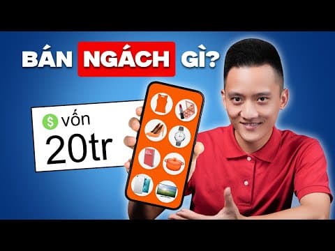 Thumbnail for 5 Tiêu chí lựa chọn sản phẩm, nguồn hàng, thị trường ngách bán hàng online trên Shopee Tiktok Phần 4 by Hoàng Mạnh Cường - Marketing Thực Chiến