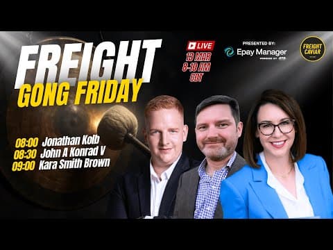 Thumbnail for FREIGHT GONG FRIDAY - MARCH 13th, 2026 (Presented by Epay Manager) by FreightCaviar