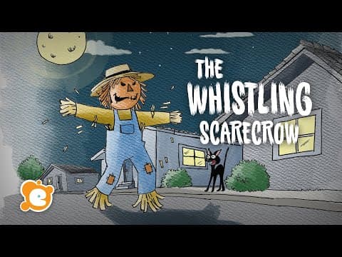 Thumbnail for Scary Halloween Story for Kids - The Whistling Scarecrow - by ELF Learning by ELF Kids Videos