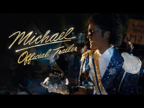 Thumbnail for Michael (2026) Official Trailer - Jaafar Jackson by Lionsgate Movies