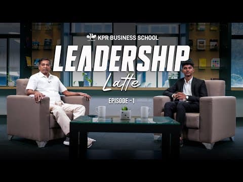 Thumbnail for Leadership Latte E1 | Dr K P Ramasamy | KPR Group | KPRIET | Coimbatore by KPR Institute of Engineering and Technology