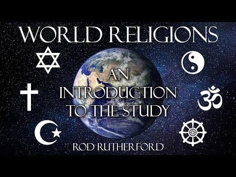 Thumbnail for 1. An Introduction to the Study | World Religions by World Video Bible School (WVBS)