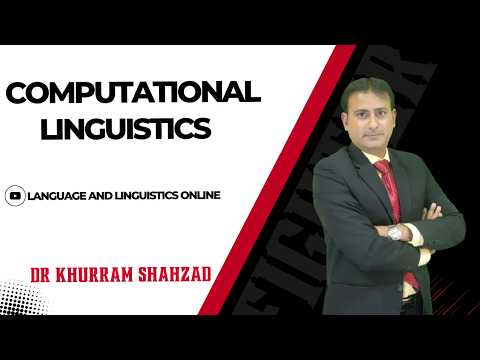 Thumbnail for Computational Linguistics -- Definition, Brief History, Scope, Tokenization & Parsing by Language & Linguistics Online Dr Khurram Shahzad