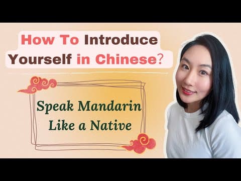Thumbnail for 🇨🇳How To Introduce Yourself In Chinese | Speak Mandarin Like A Native | Chinese For Beginners by Chang Fun  Learning