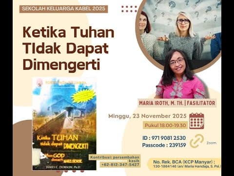 Thumbnail for Ketika Tuhan Tidak Dapat Dimengerti//Maria Iroth,  S. Psi, M. Th by KABEL