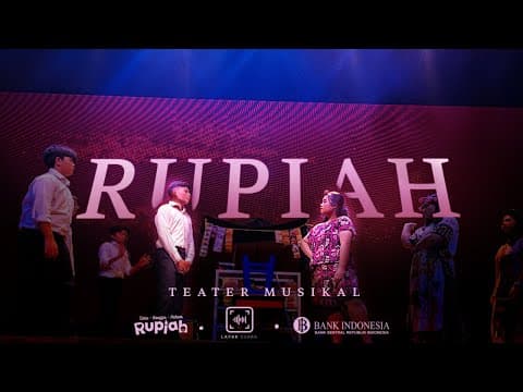 Thumbnail for RUPIAH : Teater Musikal by Layar Suara