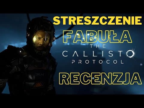Thumbnail for The Callisto Protocol Streszczenie Fabuła Recenzja by Grajowo