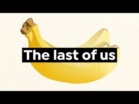Thumbnail for WTF is Happening to Your Bananas? | Earth Explained! by Terra Mater