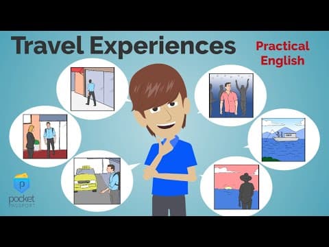 Thumbnail for Travel Experiences | ESL Intermediate English by Learn English by Pocket Passport