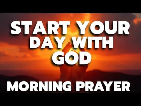 Thumbnail for A Powerful Morning Prayer to Invite God’s Grace Into Your Day | morning prayer by Daily MP