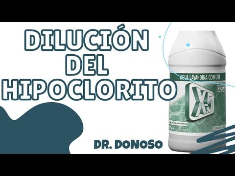 Thumbnail for DILUCION DEL HIPOCLORITO DE SODIO by Dr. Donoso