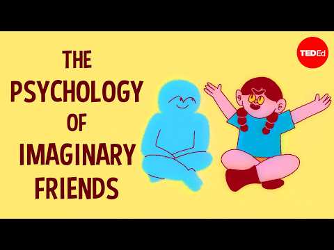 Thumbnail for Have you ever had an imaginary friend? Watch this by TED-Ed