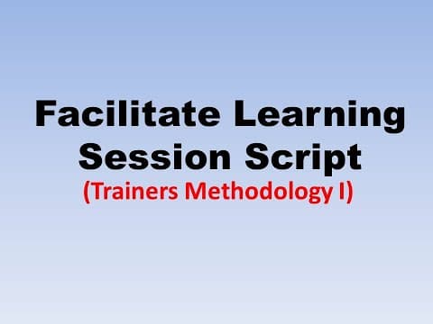 Thumbnail for Facilitate Learning Session ~SCRIPT~ Trainers Methodology Course I by Pau and kyrie