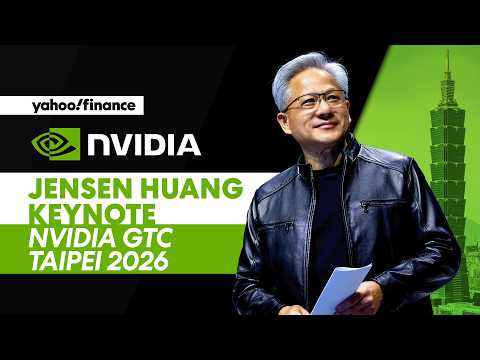 Thumbnail for LIVE: CEO Jensen Huang Nvidia GTC Taipei 2026 Keynote by Yahoo Finance