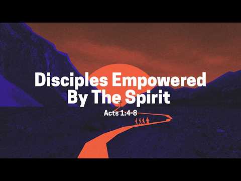 Thumbnail for 260322 Part 3-3 Disciples Empowered by the Spirit by Hope Church Kuching