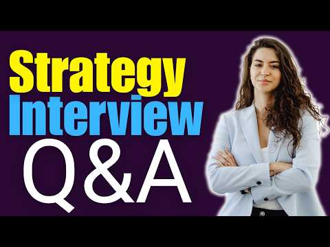 Thumbnail for Top 25 Strategy Interview Questions and Answers for 2026 by Interview Talks 