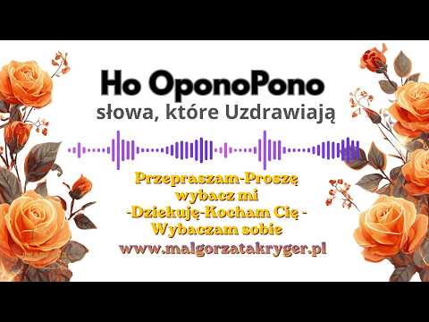 Thumbnail for 🟣 Ho OponoPono po polsku. Słowa, które uzdrawaiją by Malgorzata Kryger 