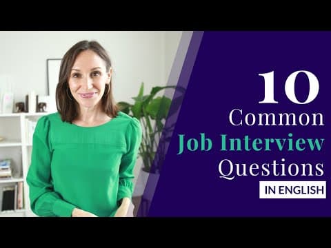 Thumbnail for 10 Common Job Interview Questions and Answers (Job Interviews in English) by Speak Confident English