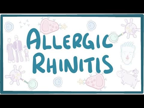 Thumbnail for Allergic Rhinitis - causes, symptoms, diagnosis, treatment, pathology by Osmosis from Elsevier